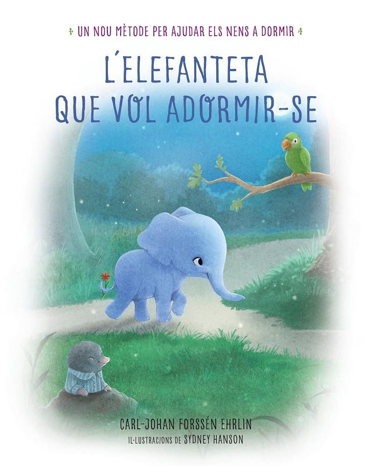 L'elefanteta que vol adormir-se | 9788448848194 | Forssén Ehrlin, Carl-Johan | Llibres.cat | Llibreria online en català | La Impossible Llibreters Barcelona