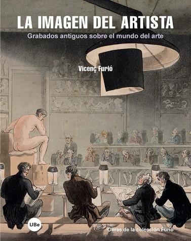 La imagen del artista | 9788447539949 | Furió Galí, Vicenç | Llibres.cat | Llibreria online en català | La Impossible Llibreters Barcelona