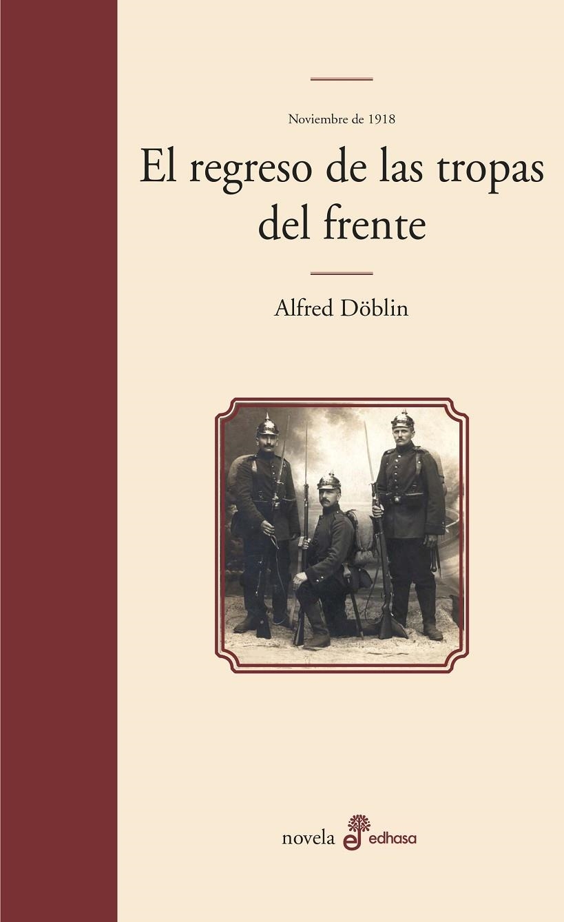 El regreso de las tropas del frente | 9788435010474 | Döblin, Alfred | Llibres.cat | Llibreria online en català | La Impossible Llibreters Barcelona