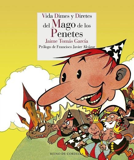 Vida, dimes y diretes del Mago de los Penetes | 9788415973911 | Tomàs [García], Jaime | Llibres.cat | Llibreria online en català | La Impossible Llibreters Barcelona