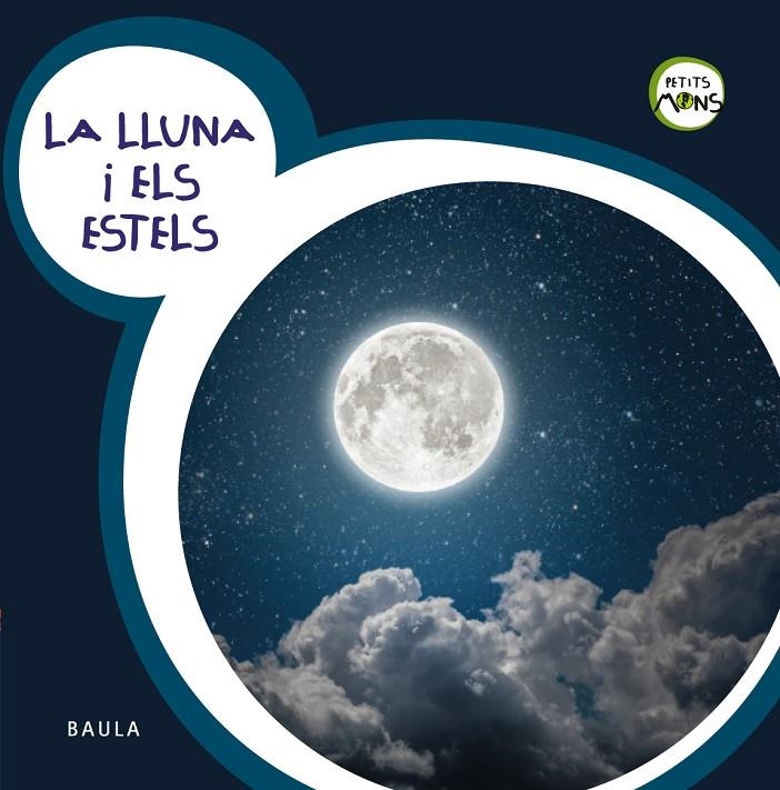 La Lluna i els Estels | 9788447932740 | Equip Baula | Llibres.cat | Llibreria online en català | La Impossible Llibreters Barcelona