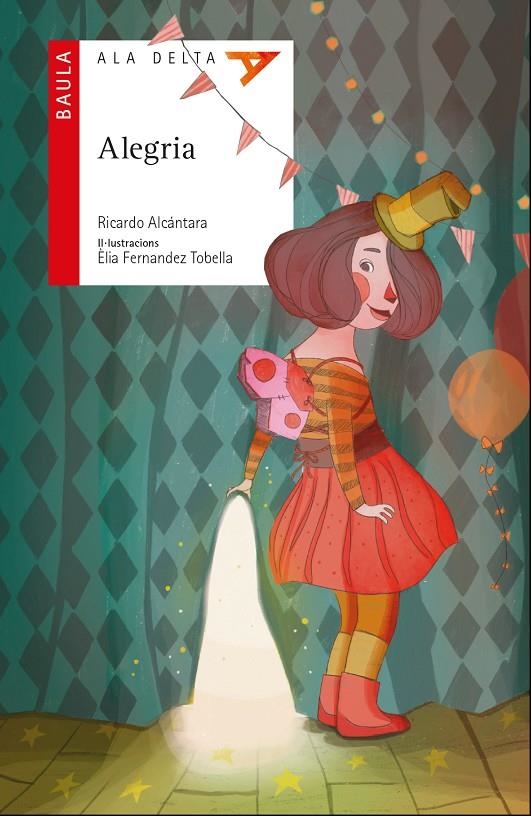 Alegria | 9788447932498 | Alcántara Sgarbi, Ricardo | Llibres.cat | Llibreria online en català | La Impossible Llibreters Barcelona