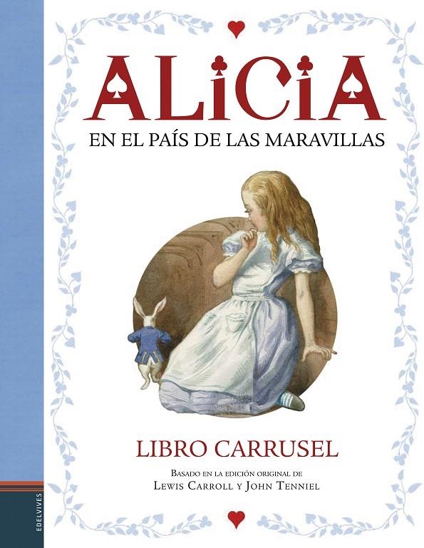 Alicia en el País de las Maravillas. LIBRO CARRUSEL | 9788414004012 | Carroll, Lewis | Llibres.cat | Llibreria online en català | La Impossible Llibreters Barcelona