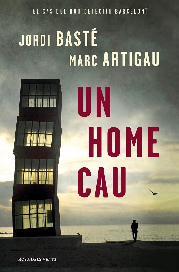 Un home cau (Detectiu Albert Martínez 1) | 9788416430628 | Basté, Jordi / Artigau, Marc | Llibres.cat | Llibreria online en català | La Impossible Llibreters Barcelona