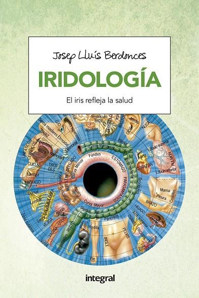 Iridologia | 9788491180630 | BERDONCES , JOSEP LLUIS | Llibres.cat | Llibreria online en català | La Impossible Llibreters Barcelona