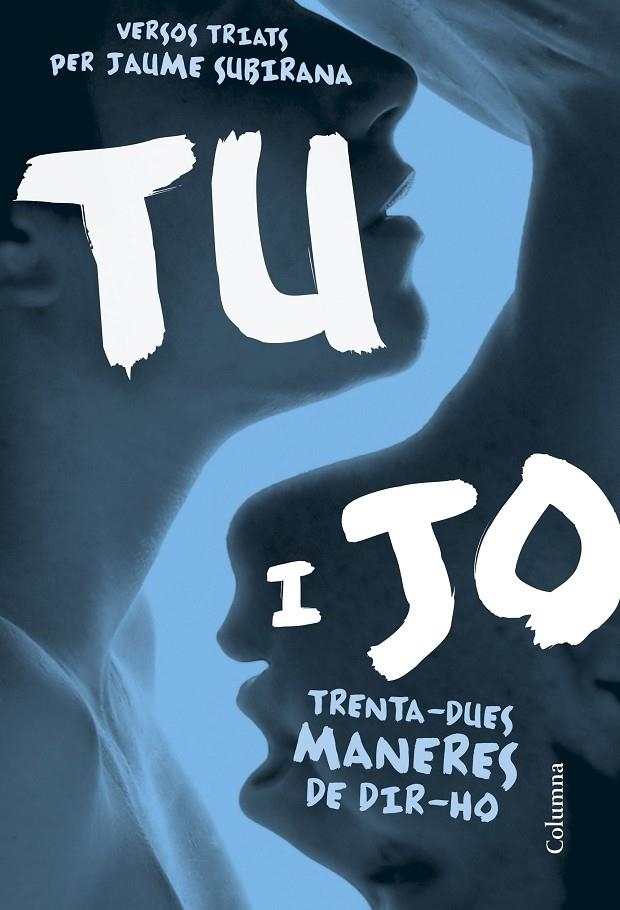 Tu i jo | 9788466422031 | Jaume Subirana | Llibres.cat | Llibreria online en català | La Impossible Llibreters Barcelona