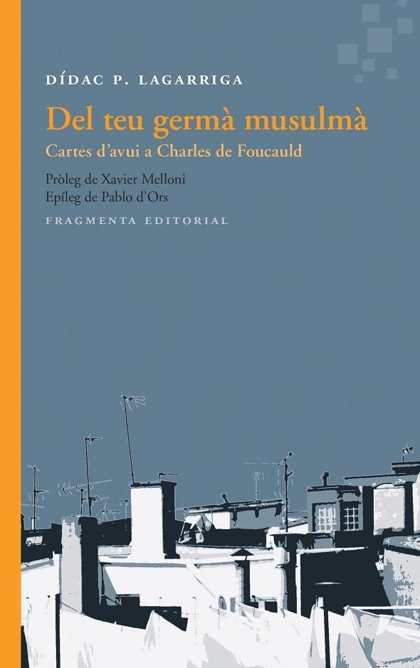 Del teu germà musulmà | 9788415518563 | P. Lagarriga, Dídac | Llibres.cat | Llibreria online en català | La Impossible Llibreters Barcelona