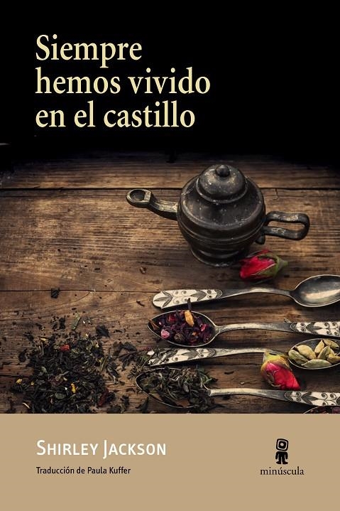 Siempre hemos vivido en el castillo | 9788494534867 | Jackson, Shirley | Llibres.cat | Llibreria online en català | La Impossible Llibreters Barcelona