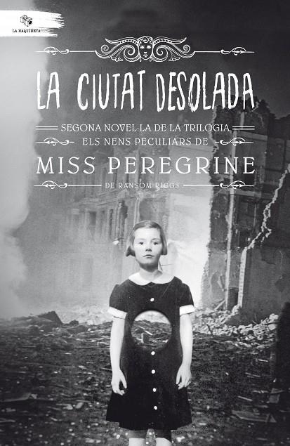 La ciutat desolada | 9788494508578 | Riggs, Ransom | Llibres.cat | Llibreria online en català | La Impossible Llibreters Barcelona