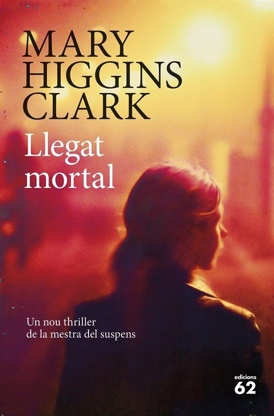 Llegat mortal | 9788429775600 | Mary Higgins Clark | Llibres.cat | Llibreria online en català | La Impossible Llibreters Barcelona