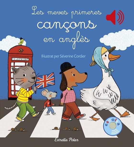 Les meves primeres cançons en anglès | 9788491370291 | Severine Cordier | Llibres.cat | Llibreria online en català | La Impossible Llibreters Barcelona