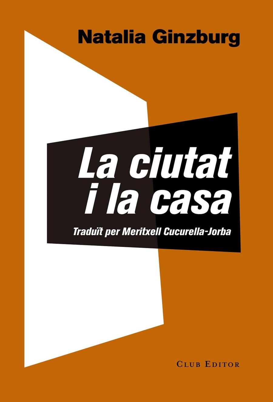 La ciutat i la casa | 9788473292146 | Ginzburg, Natalia | Llibres.cat | Llibreria online en català | La Impossible Llibreters Barcelona