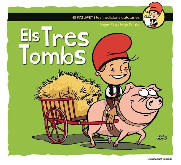 Els Tres Tombs | 9788490345603 | Roig César, Roger | Llibres.cat | Llibreria online en català | La Impossible Llibreters Barcelona