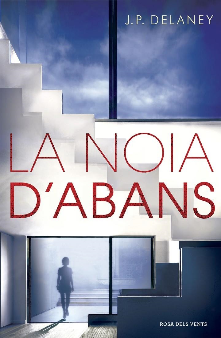 La noia d'abans | 9788416430680 | Delaney, J.P. | Llibres.cat | Llibreria online en català | La Impossible Llibreters Barcelona