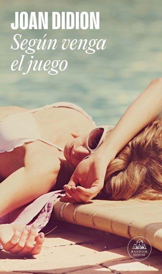 Según venga el juego | 9788439732136 | DIDION, JOAN | Llibres.cat | Llibreria online en català | La Impossible Llibreters Barcelona