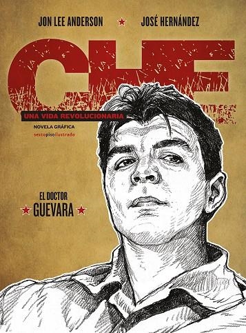 Che. Una vida revolucionaria | 9788416677269 | Anderson, Jon Lee | Llibres.cat | Llibreria online en català | La Impossible Llibreters Barcelona