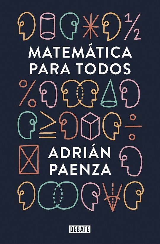 Matemática para todos | 9788499927046 | PAENZA, ADRIAN | Llibres.cat | Llibreria online en català | La Impossible Llibreters Barcelona