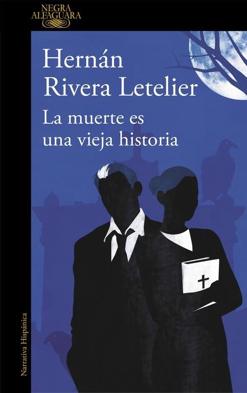 La muerte es una vieja historia | 9788420413600 | RIVERA LETELIER, HERNAN | Llibres.cat | Llibreria online en català | La Impossible Llibreters Barcelona