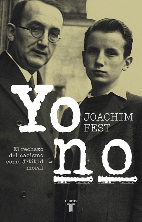 Yo no | 9788430618491 | FEST, JOACHIM | Llibres.cat | Llibreria online en català | La Impossible Llibreters Barcelona