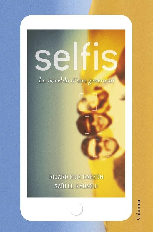 Selfis | 9788466422048 | Ricard Ruiz Garzón/Saïd El Kadaoui Moussaoui | Llibres.cat | Llibreria online en català | La Impossible Llibreters Barcelona