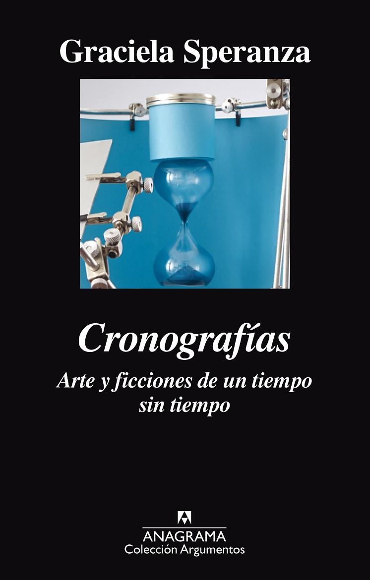 Cronografías. Arte y ficciones de un tiempo sin tiempo | 9788433964113 | Speranza, Graciela | Llibres.cat | Llibreria online en català | La Impossible Llibreters Barcelona