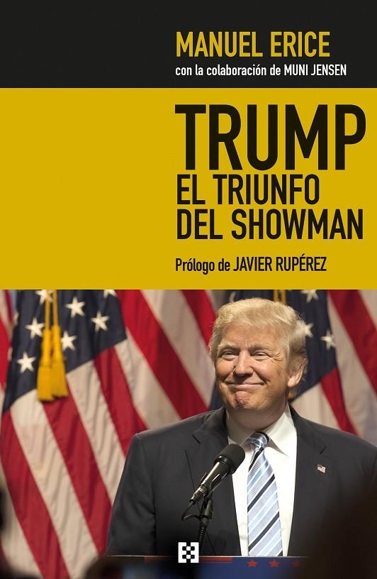 Trump. El triunfo del showman | 9788490551707 | Erice Oronoz, Manuel | Llibres.cat | Llibreria online en català | La Impossible Llibreters Barcelona