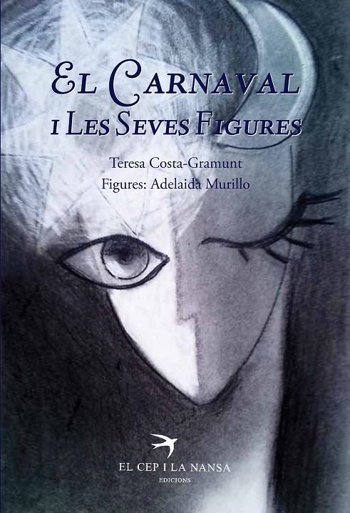 El Carnaval i les seves figures | 9788494634604 | Costa-Gramunt, Teresa | Llibres.cat | Llibreria online en català | La Impossible Llibreters Barcelona