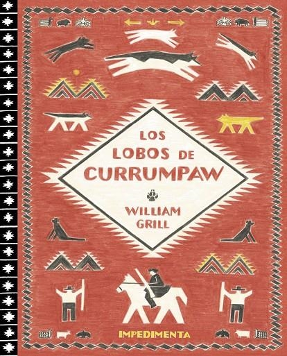 LOS LOBOS DE CURRUMPAW | 9788416542734 | Grill, William | Llibres.cat | Llibreria online en català | La Impossible Llibreters Barcelona