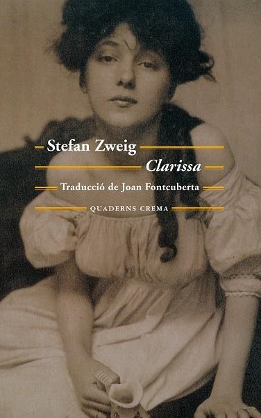 Clarissa | 9788477275763 | Zweig, Stefan | Llibres.cat | Llibreria online en català | La Impossible Llibreters Barcelona