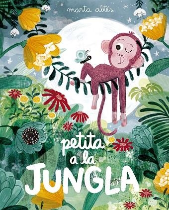 Petita a la jungla | 9788416290871 | Altés, Marta | Llibres.cat | Llibreria online en català | La Impossible Llibreters Barcelona