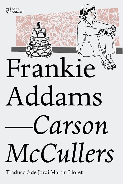 Frankie Addams | 9788494508585 | McCullers, Carson | Llibres.cat | Llibreria online en català | La Impossible Llibreters Barcelona