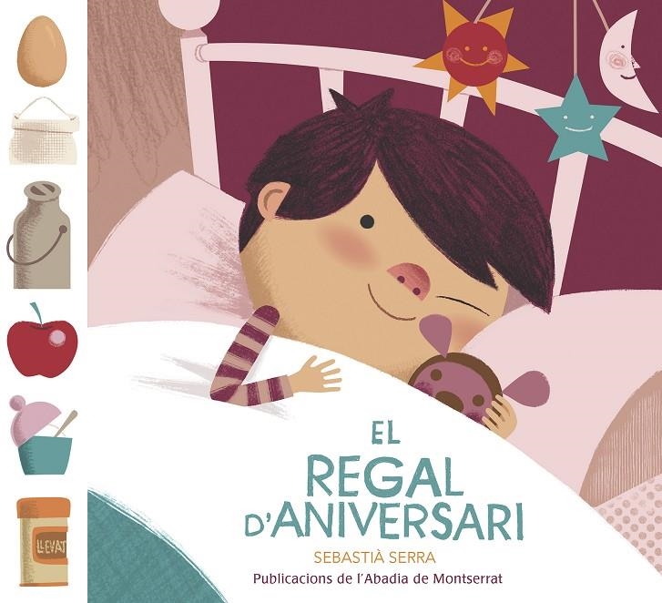 El regal d'aniversari | 9788498838831 | Serra Bonilla, Sebastià | Llibres.cat | Llibreria online en català | La Impossible Llibreters Barcelona