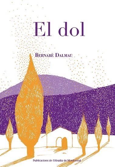 El dol | 9788498838787 | Dalmau i Ribalta, Bernabé | Llibres.cat | Llibreria online en català | La Impossible Llibreters Barcelona