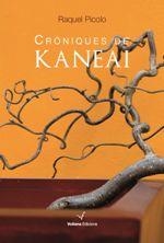 Cròniques de Kaneai | 9788494484896 | Picolo Bernabé, Raquel | Llibres.cat | Llibreria online en català | La Impossible Llibreters Barcelona