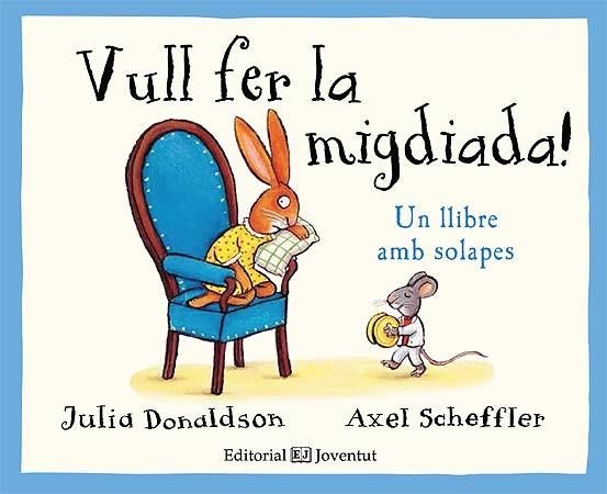 Vull fer la migdiada! | 9788426143785 | Donaldson, Julia | Llibres.cat | Llibreria online en català | La Impossible Llibreters Barcelona