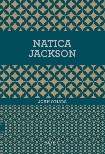 Natica Jackson | 9788494652707 | O'Hara, John | Llibres.cat | Llibreria online en català | La Impossible Llibreters Barcelona