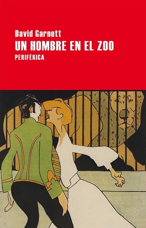 UN HOMBRE EN EL ZOO | 9788416291434 | Garnett, David | Llibres.cat | Llibreria online en català | La Impossible Llibreters Barcelona