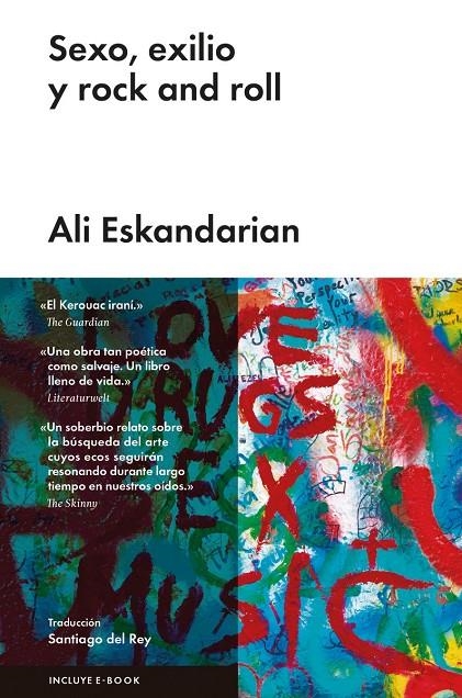 Sexo, exilio y rock and roll | 9788415996934 | Eskandarian , Ali | Llibres.cat | Llibreria online en català | La Impossible Llibreters Barcelona