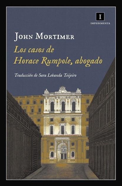 Los casos de Horace Rumpole, abogado | 9788416542758 | Mortimer, John | Llibres.cat | Llibreria online en català | La Impossible Llibreters Barcelona