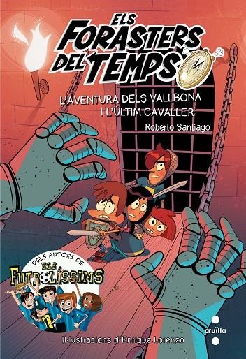 C-FDT.2 L'AVENTURA DEL'S VALLBONAI L'ULT | 9788466141161 | Santiago, Roberto | Llibres.cat | Llibreria online en català | La Impossible Llibreters Barcelona