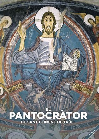 El Pantocràtor de Sant Climent de Taüll. | 9788484098683 | Equipo investigador y redactor del CAEM | Llibres.cat | Llibreria online en català | La Impossible Llibreters Barcelona