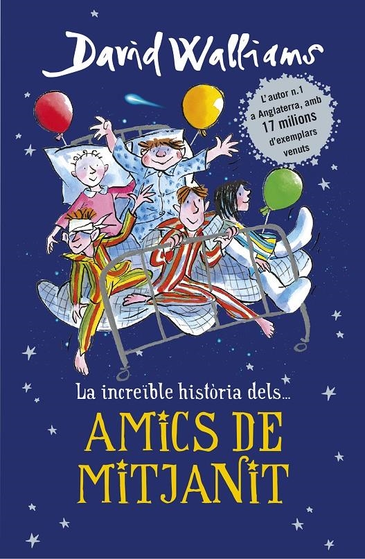 La increïble història de... - Els amics de mitjanit | 9788490438176 | Walliams, David | Llibres.cat | Llibreria online en català | La Impossible Llibreters Barcelona