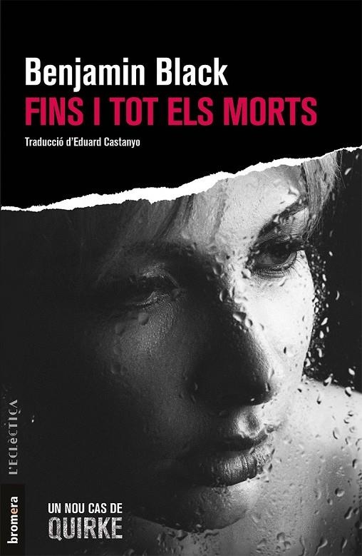 Fins i tot els morts | 9788490267097 | Black, Benjamin | Llibres.cat | Llibreria online en català | La Impossible Llibreters Barcelona