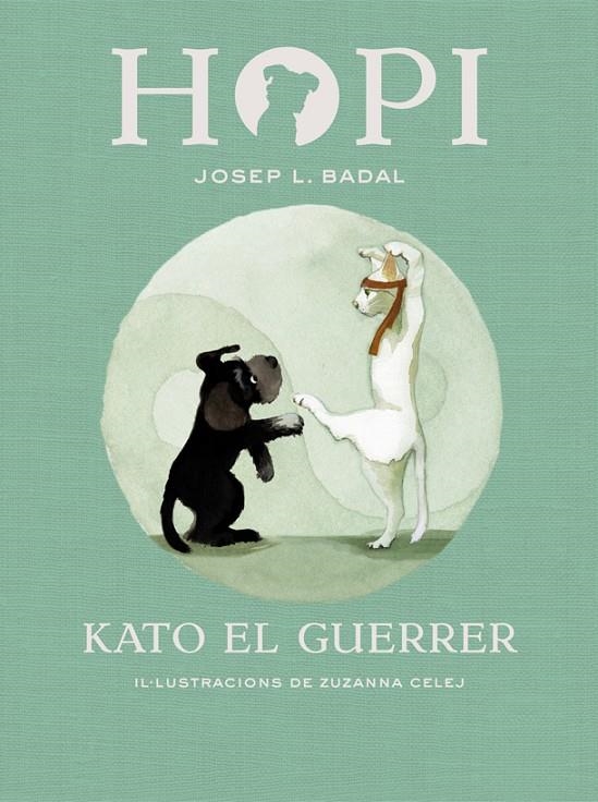 Hopi 3. Kato el guerrer | 9788424658403 | Josep Lluís Badal / Zuzanna Celej (il·lustr.) | Llibres.cat | Llibreria online en català | La Impossible Llibreters Barcelona