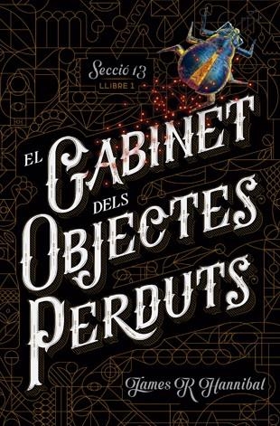 El Gabinet dels Objectes Perduts | 9788424659707 | James R Hannibal | Llibres.cat | Llibreria online en català | La Impossible Llibreters Barcelona