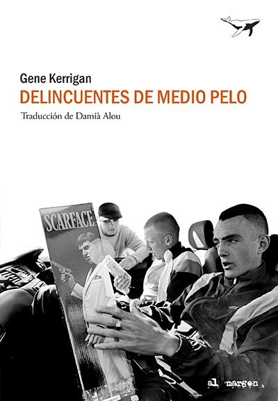 Delincuentes de medio pelo | 9788494378263 | Kerrigan, Gene | Llibres.cat | Llibreria online en català | La Impossible Llibreters Barcelona