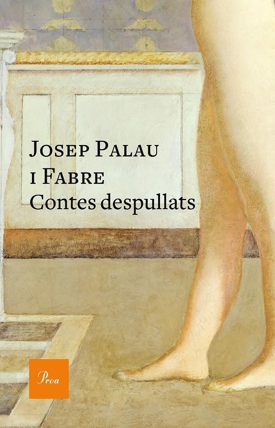 Contes despullats | 9788475886732 | Palau i Fabre, Josep | Llibres.cat | Llibreria online en català | La Impossible Llibreters Barcelona