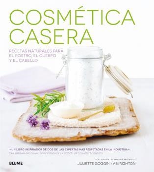 Cosmética casera | 9788416138869 | Goggin, Juliette/Righton, Abi | Llibres.cat | Llibreria online en català | La Impossible Llibreters Barcelona