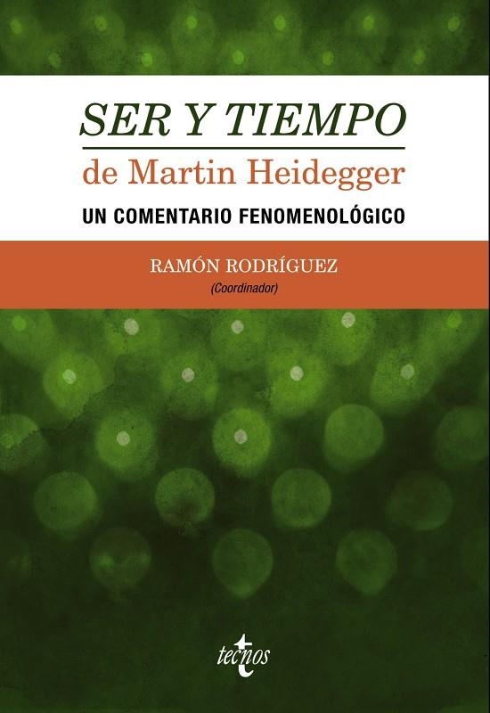 Ser y tiempo de Martin Heidegger | 9788430965830 | Rodríguez, Ramón/García Norro, Juan José/Grondin, Jean/Jaran, François/de Lara López, Francisco/Rubi | Llibres.cat | Llibreria online en català | La Impossible Llibreters Barcelona