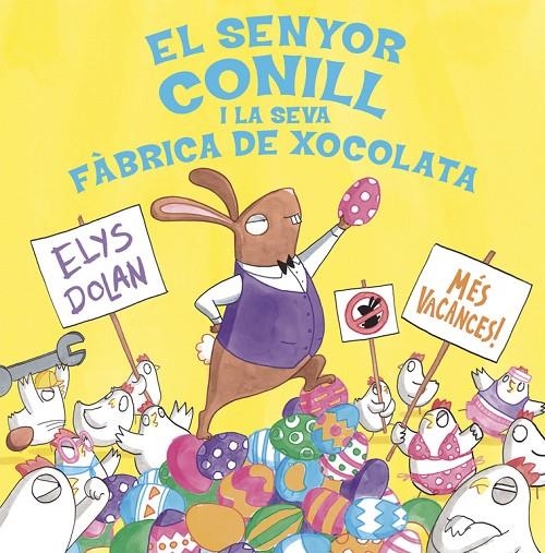 El senyor conill i la fàbrica de xocolata | 9788416712281 | Dolan, Elys | Llibres.cat | Llibreria online en català | La Impossible Llibreters Barcelona